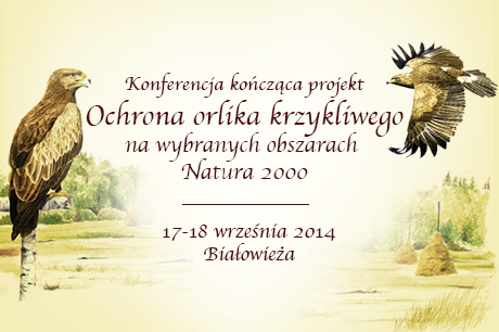 Konferencja kończąca projekt "Ochrony orlika"